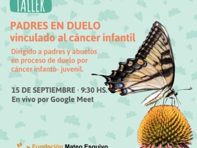 Taller para familias en duelo vinculado al cancer infantil