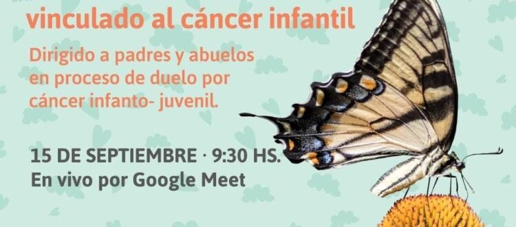 Taller para familias en duelo vinculado al cancer infantil